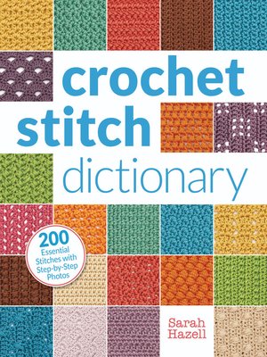 cover image of Crochet Stitch Dictionary